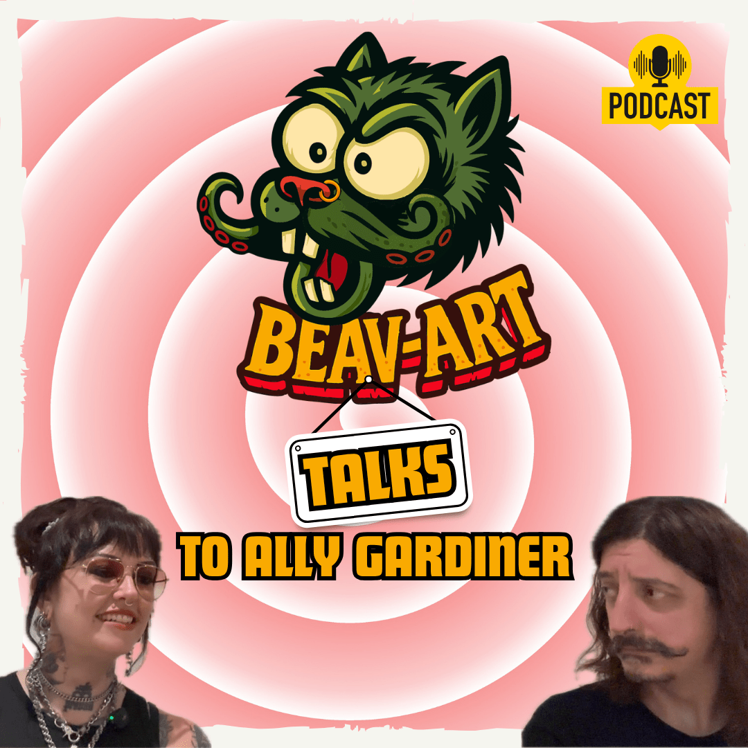 Beav-Art Talks Podcast Ep7